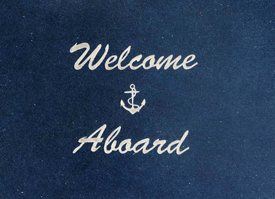 Welcome Aboard